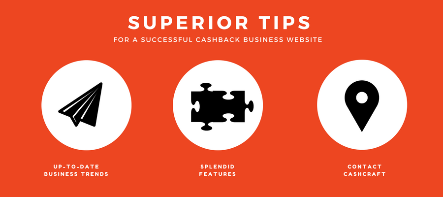 Superior and simple tips for running a successful online cashback business 
