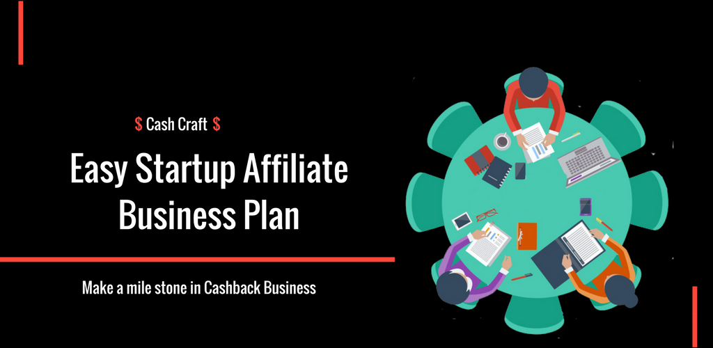 Easy Startup Affiliate Business Plan at Your Fingertips