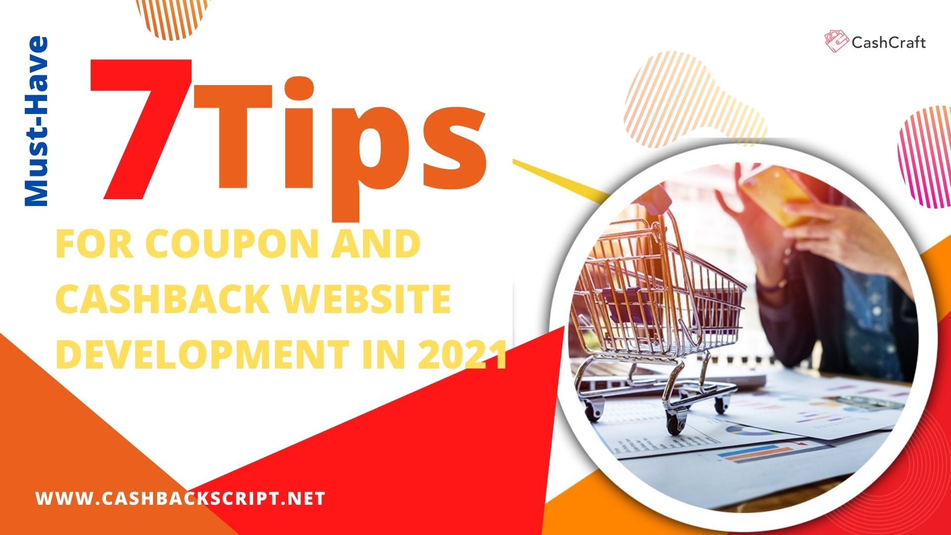 7 Tips to Develop Cashback and Coupon Website In 2021