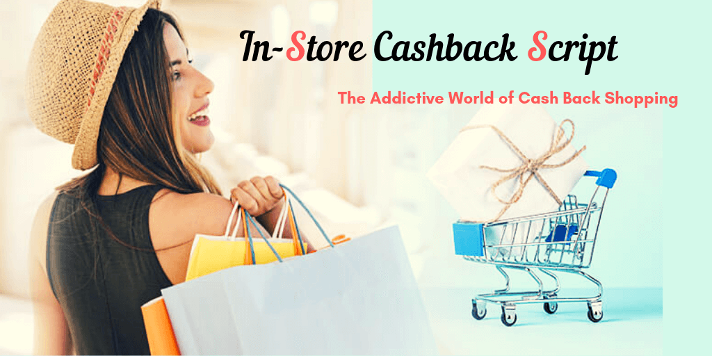Ebates In Store Cashback Script: The Evolution of E-commerce World