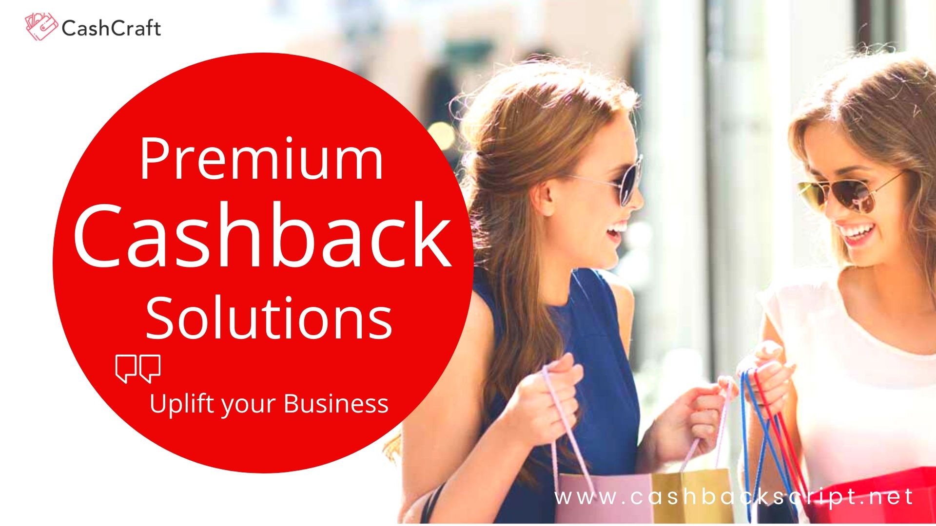 What are the Premium Cashback Solutions that uplift your business?